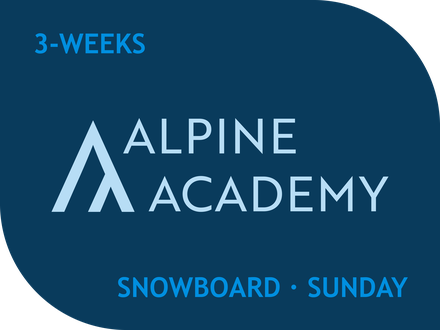 3 Week Alpine Snowboard Academy - Sunday