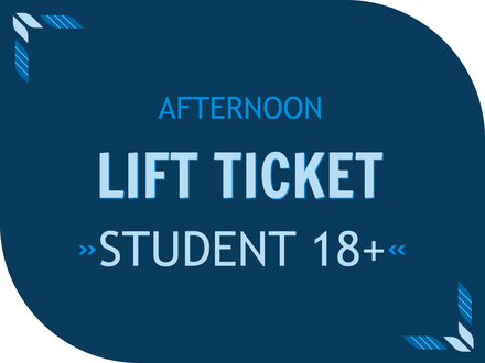 Afternoon Lift Ticket - Post Secondary Student