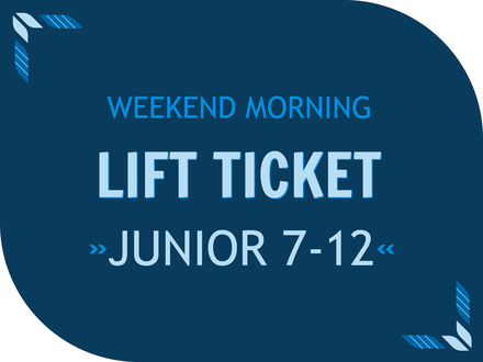 Weekend Morning Ticket - Junior