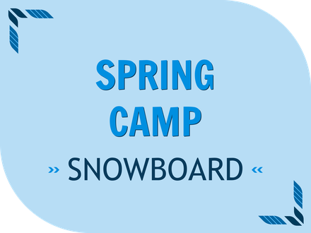 Spring Break Camp - Snowboard