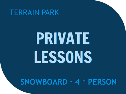 1 Hr Park Private Snowboard Lessons - Fourth Person
