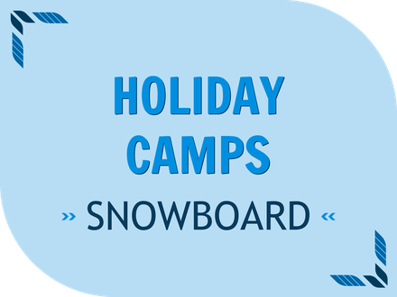 4 Day Holiday Lesson Camp - Snowboard