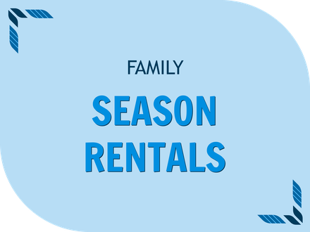 26/27 Family Season Rentals